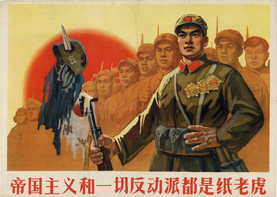 This poster from 1965 reads "Imperialism and all reactionaries are all paper tigers." It showed the Chinese helping not only the Vietnamese but other Southeast Asian peoples as well.